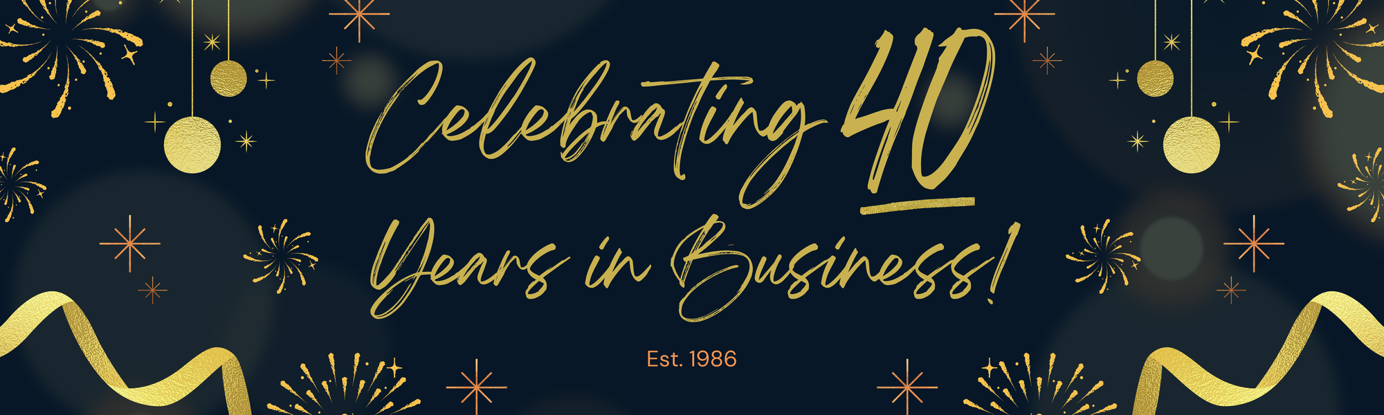 Celebrating 40 Years in Business